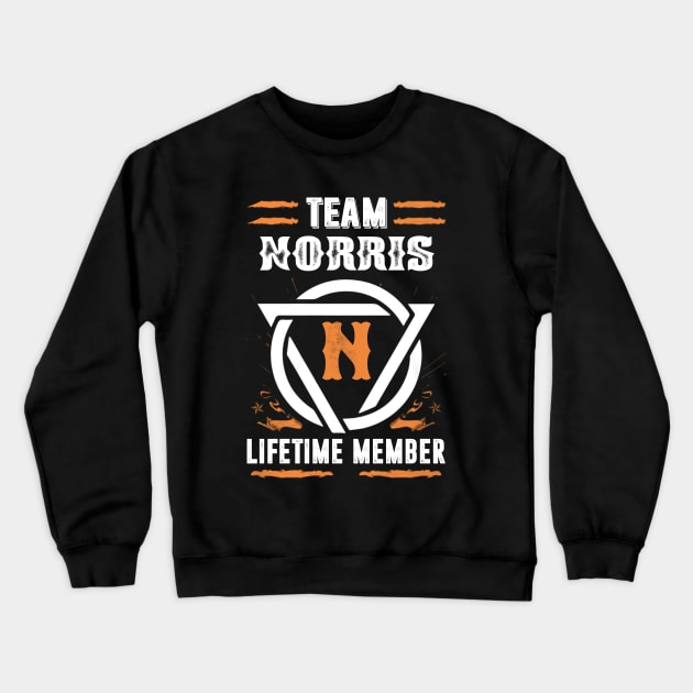 Team Morris Lifetime Member Gift T-shirt Surname Last Name Crewneck Sweatshirt by darius2019